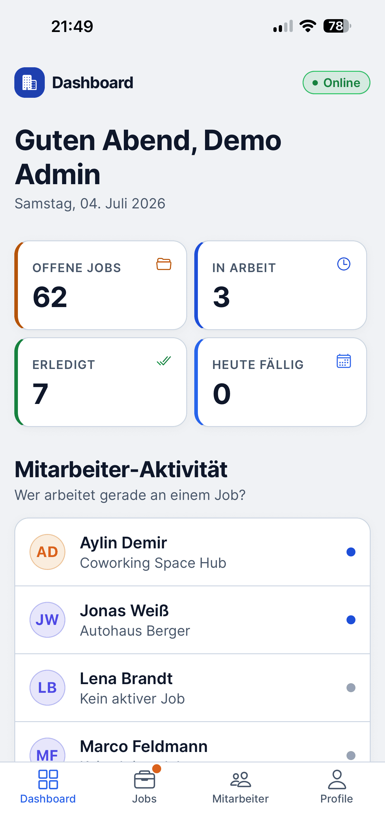 Admin-Dashboard der App: offene Aufträge, Status in Echtzeit und Mitarbeiter-Aktivität